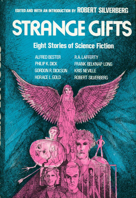 Strange gifts : eight stories of science fiction / edited by Robert Silverberg cover
