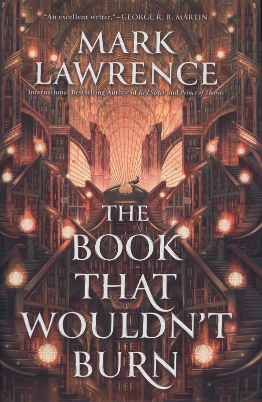 The book that wouldn't burn / Mark Lawrence cover