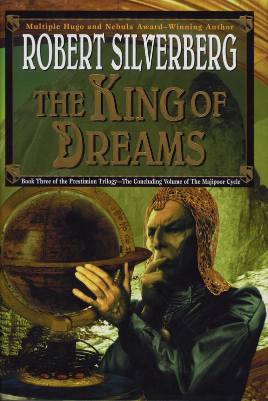 The king of dreams / Robert Silverberg cover