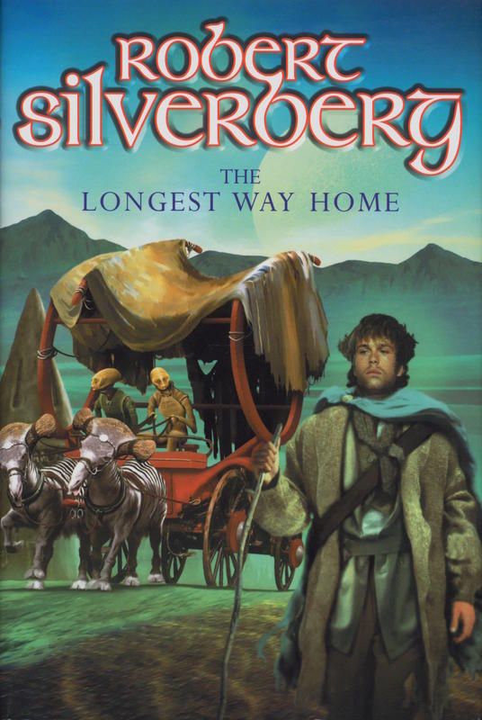 The longest way home / Robert Silverberg cover