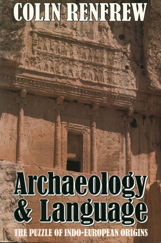 Archaeology and language : the puzzle of Indo-European Origins / Colin Renfrew cover