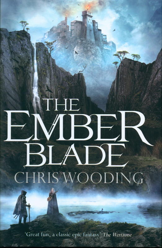 The ember blade : book one of the darkwater legacy / Chris Wooding cover