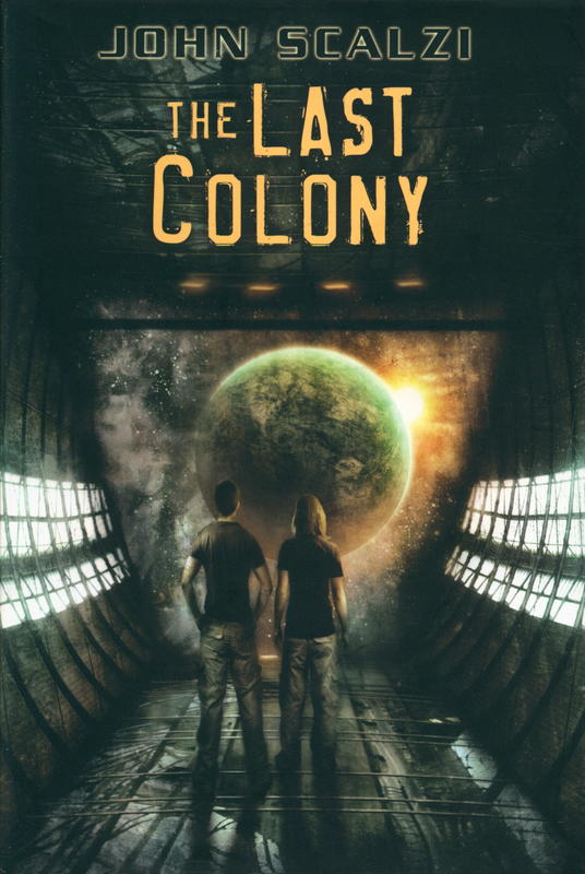 The last colony / John Scalzi cover