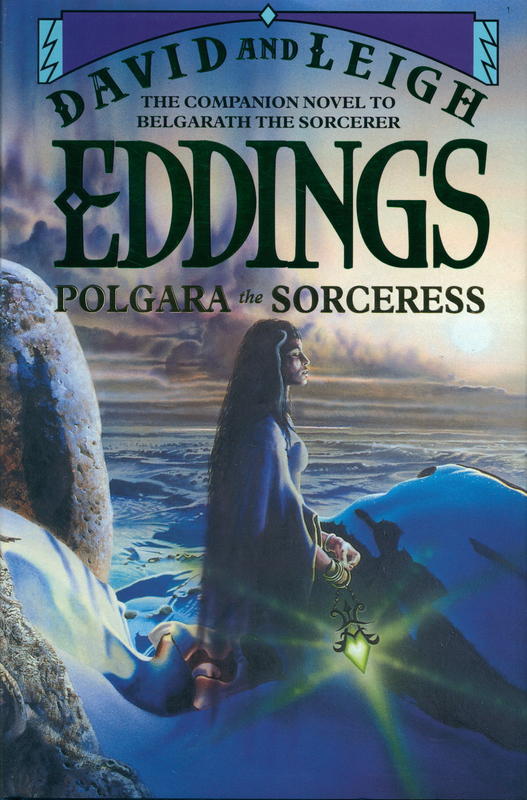 Polgara the sorceress / David Eddings ; and Leigh Eddings cover
