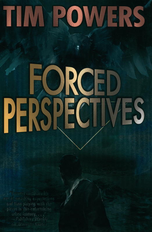 Forced perspectives / by Tim Powers cover