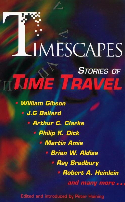 Timescapes : stories of time travel / edited by Peter Haining cover