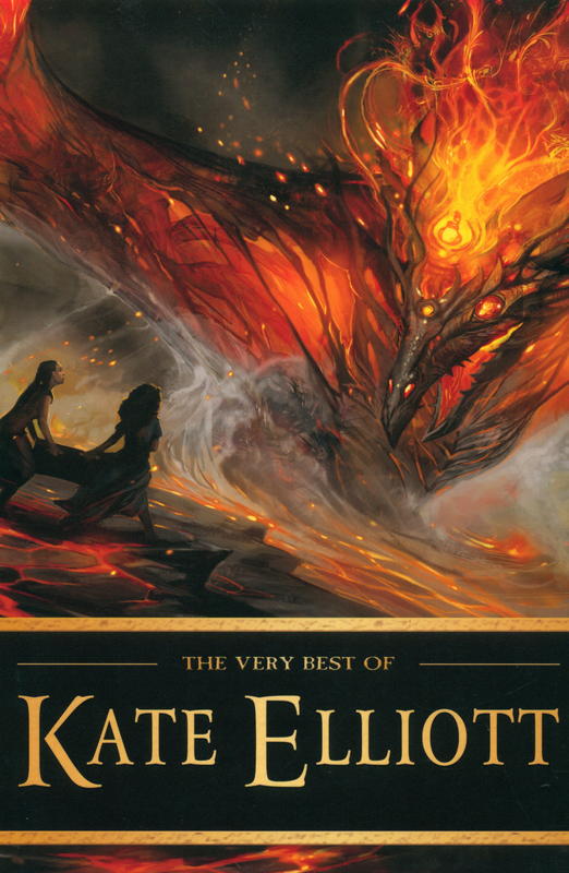 The very best of Kate Elliott cover