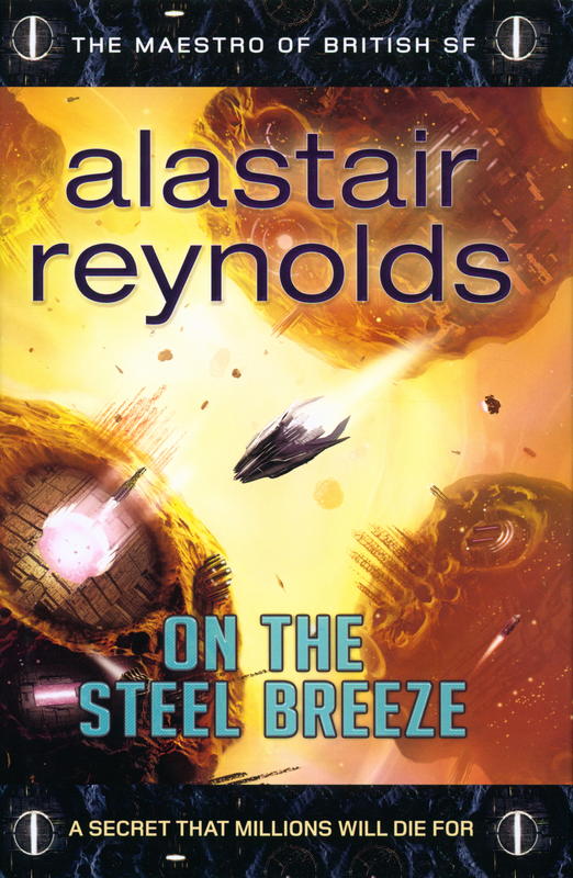 On the steel breeze / Alastair Reynolds cover