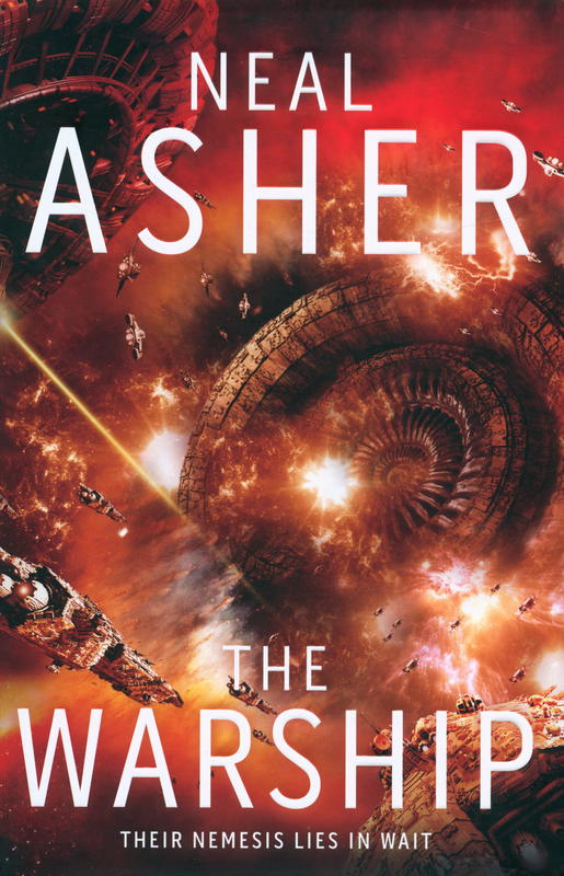 The warship : rise of the Jain, book two / Neal Asher cover