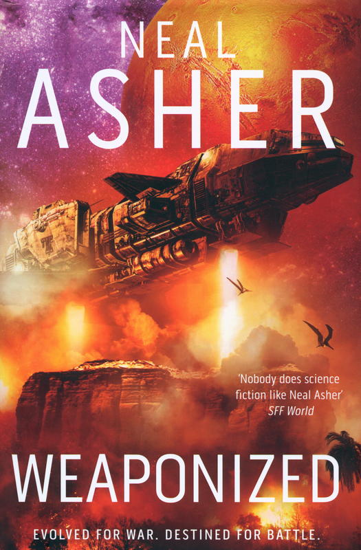 Weaponized /Neal Asher cover