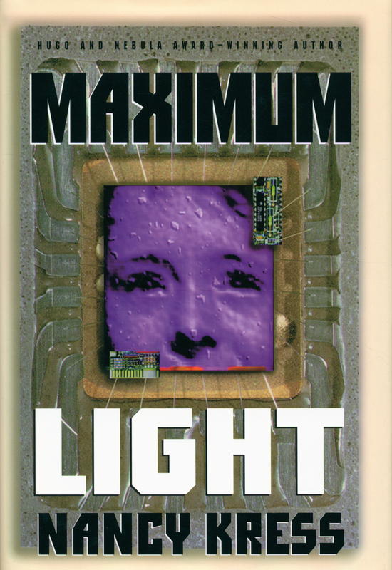 Maximum light / Nancy Kress cover