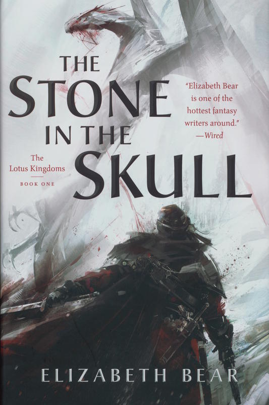 The stone in the skull / Elizabeth Bear cover