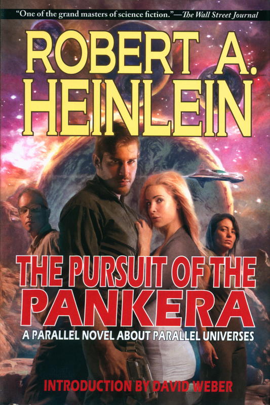 The pursuit of the Pankera : a parallel novel about parallel universes / Robert A. Heinlein cover