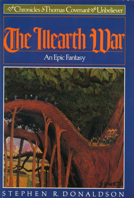 The Illearth war : the chronicles of Thomas Covenant the Unbeliever / Stephen R. Donaldson cover