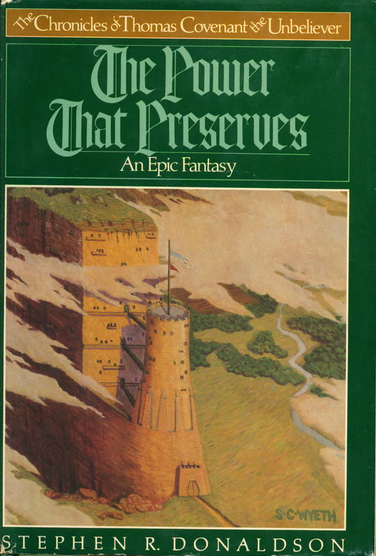 The power that preserves : the chronicles of Thomas Covenant the Unbeliever / Stephen R. Donaldson cover