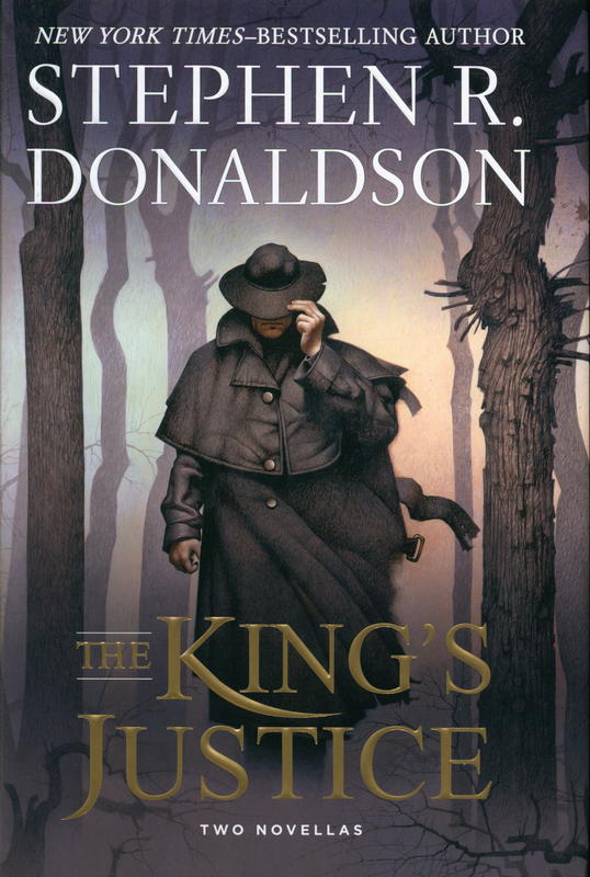 The king's justice : two novellas / Stephen R. Donaldson cover