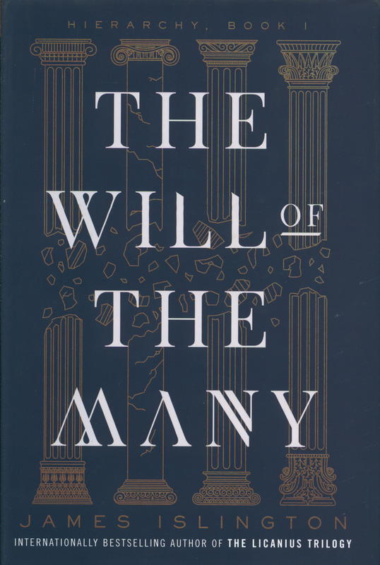 The will of the many / James Islington cover