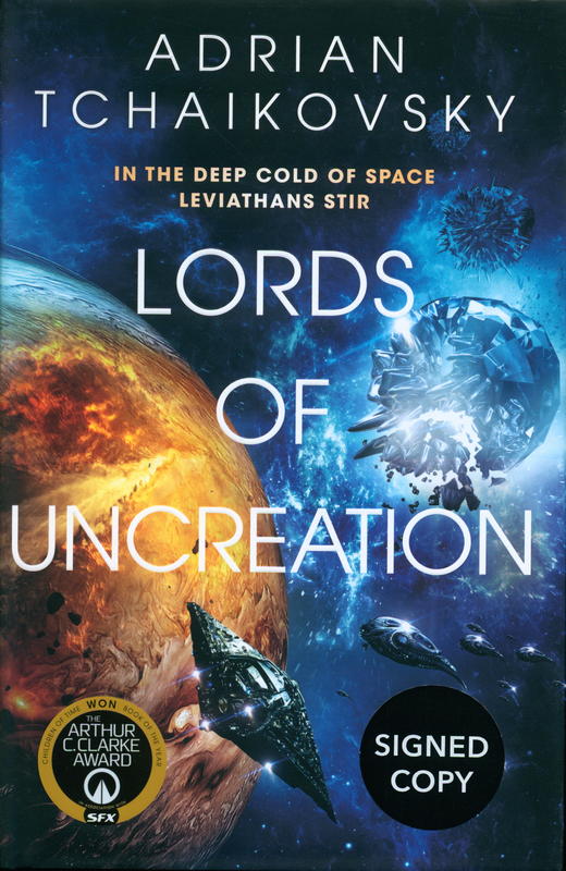 Lords of uncreation : the final architecture book three / Adrian Tchaikovsky cover
