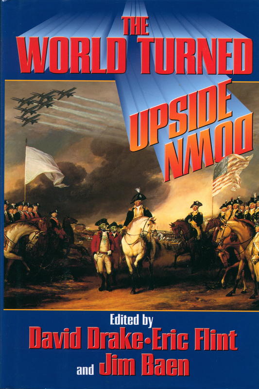 The world turned upside down / edited by David Drake ; Eric Flint ; Jim Baen cover