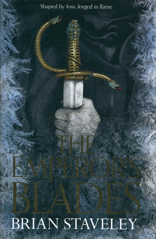 The emperor's blades : chronicle of the unhewn throne : book one / Brian Staveley cover