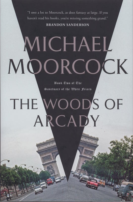 The woods of Arcady / Michael Moorcock cover