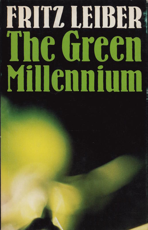 The green millennium / Fritz Leiber cover