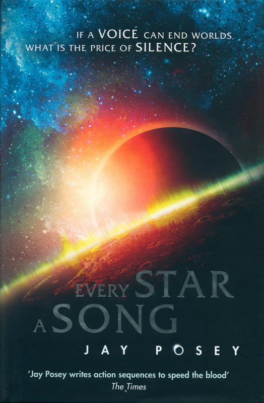 Every star a song : ascendance series book two / Jay Posey cover