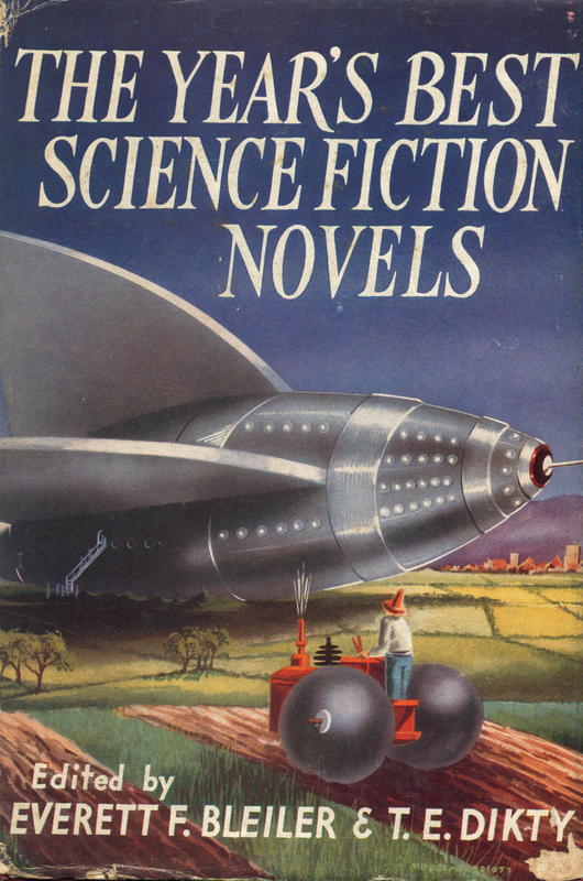 The year's best science fiction novels / edited, and with an introduction by Everett F. Bleiler and T. E. Dikty cover