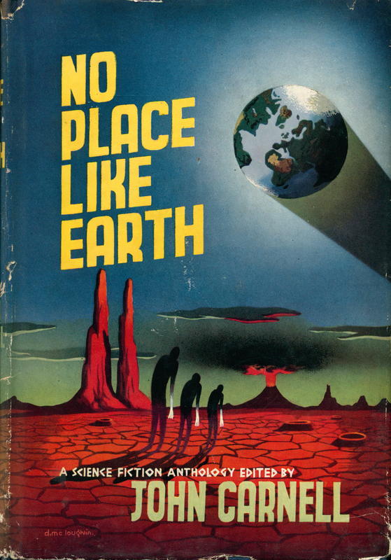 No place like Earth : a science fiction anthology / edited by John Carnell cover