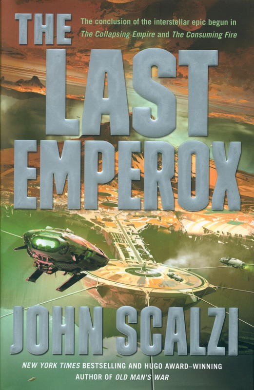 The last emperox / John Scalzi cover