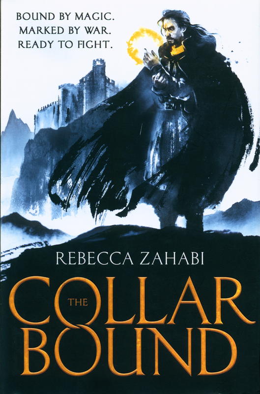 The collarbound : tales of the edge : volume 1 / Rebecca Zahabi cover