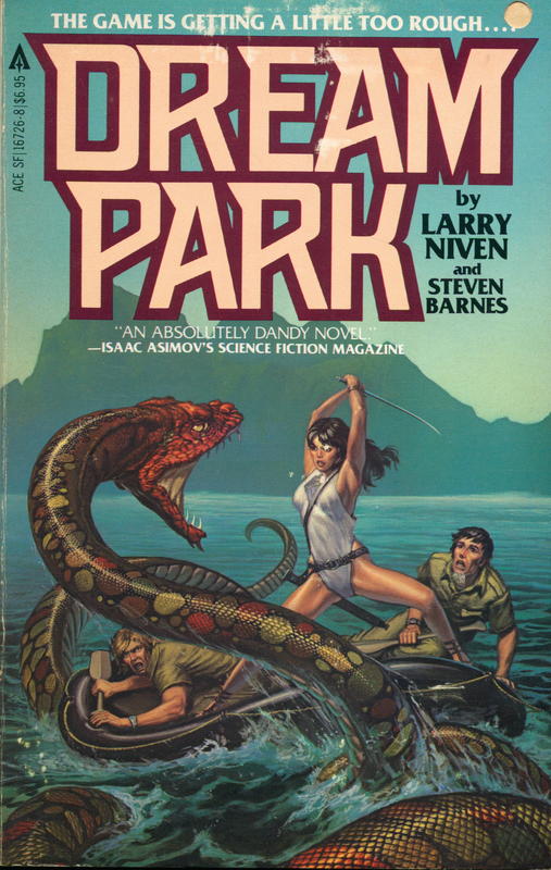 Dream park / Larry Niven ; and Steven Barnes cover
