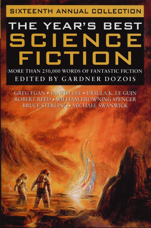 The year's best science fiction : sixteenth annual collection / edited by Gardner Dozois cover