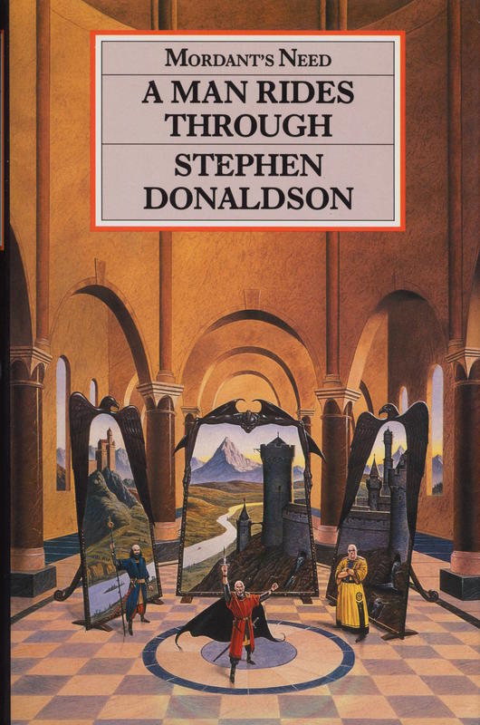A man rides through : Mordant's need, volume II / Stephen Donaldson cover