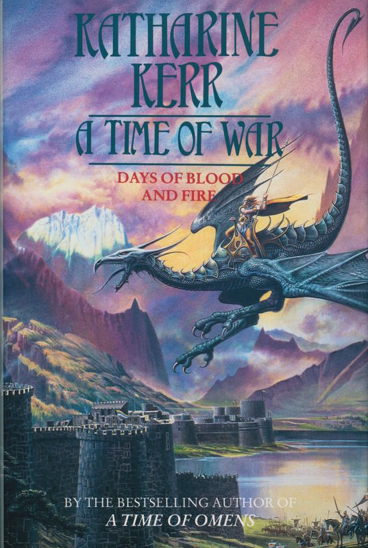 A time of war : days of blood and fire / Katharine Kerr cover