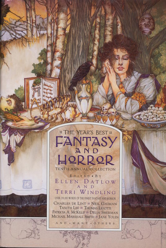 The year's best fantasy and horror : tenth annual collection / edited by Ellen Datlow and Terri Windling cover