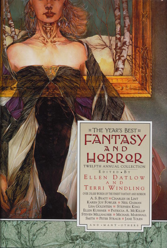 The year's best fantasy and horror : twelfth annual collection / edited by Ellen Datlow and Terri Windling cover