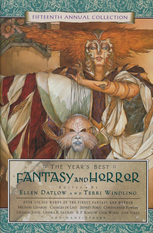 The year's best fantasy and horror : fifteenth annual collection / edited by Ellen Datlow and Terri Windling cover