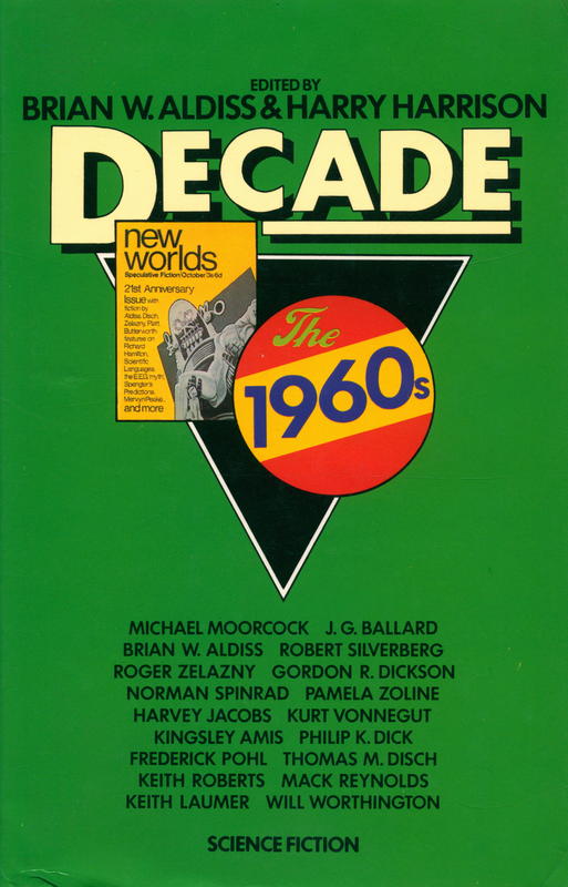 Decade : the 1960s / edited by Brian W. Aldiss and Harry Harrison cover