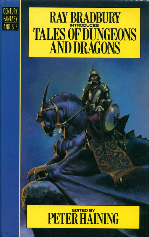 Tales of Dungeons and Dragons / introduced by Ray Bradbury ; compiled by Peter Haining cover