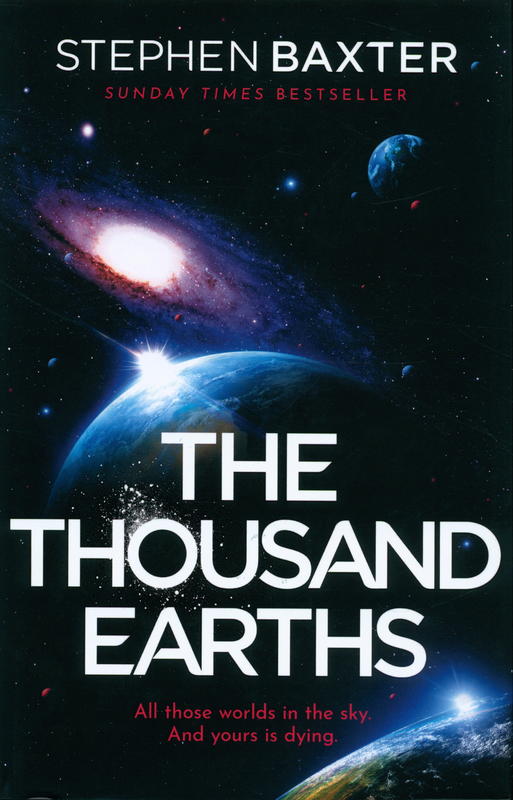 The thousand earths / Stephen Baxter cover