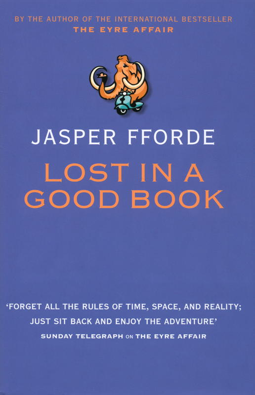 Lost in a good book / Jasper Fforde cover