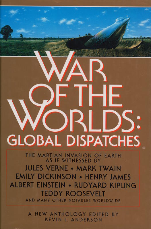 War of the Worlds : Global dispatches / edited by Kevin J. Anderson cover