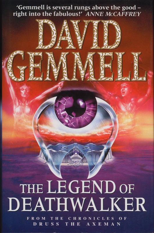 The legend of Deathwalker / David A. Gemmell cover