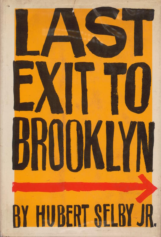 Last exit to Brooklyn / by Hubert Selby Jr. cover