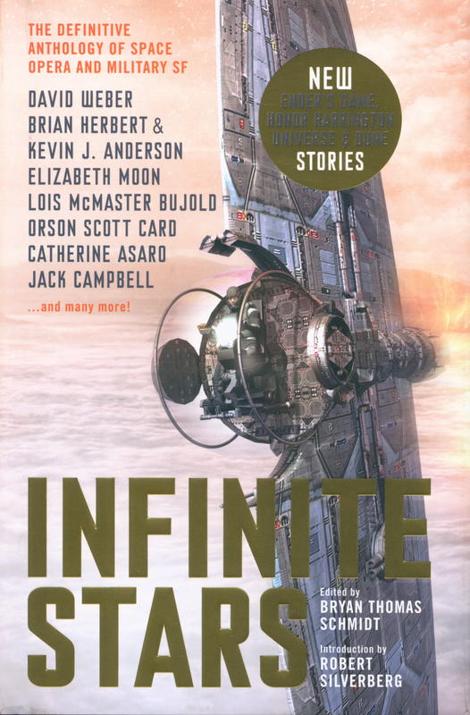 Infinite stars : the definitive anthology of space opera and military SF / edited by Bryan Thomas Schmidt cover