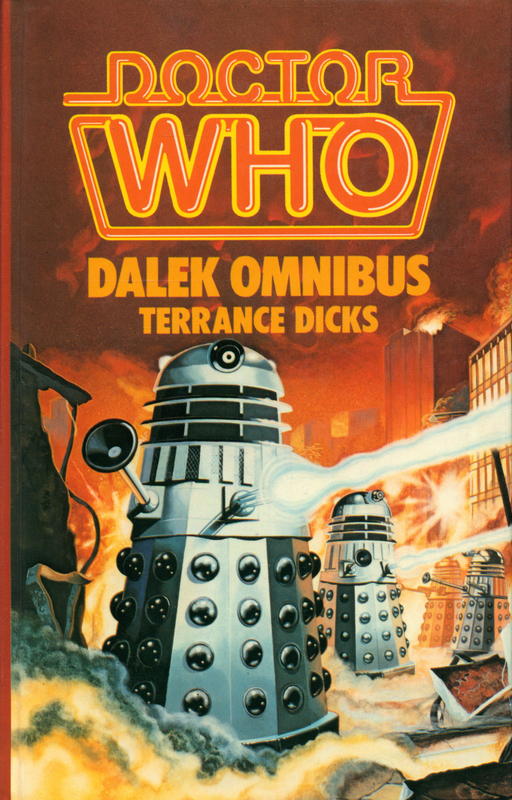 Doctor Who : Dalek omnibus / Terrance Dicks cover