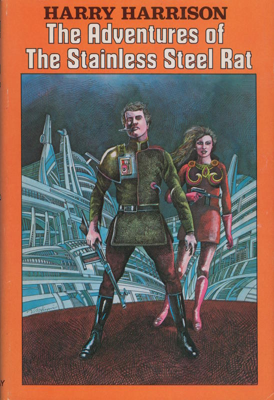 The adventures of the stainless steel rat / by Harry Harrison cover