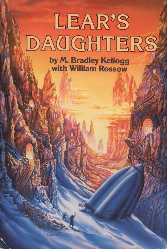 Lear's daughters / by M. Bradley Kellogg with William Rossow cover