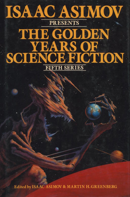 Isaac Asimov presents the golden years of science fiction : fifth series cover